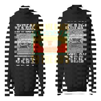 Llévame Deuelta A Los Años 80 Cinta De Casete Nostalgia Camisa de entrenamiento - Regaloses