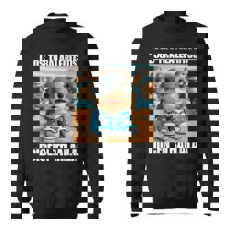 Los Tralaleritos Dicen Tralala Meme Italienur La Pourriture Cérébrale Sweater e - Cadeauxyz