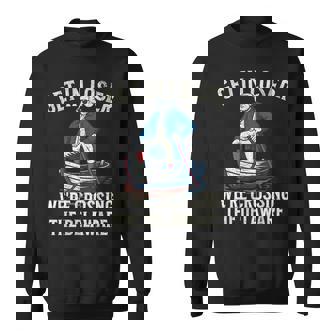 Get In Loser We're Crossing The Delaware July 4Th Sweatshirt - Thegiftio