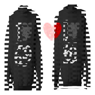 I Love 69 スウェットシャツ - Kawaiitshirt