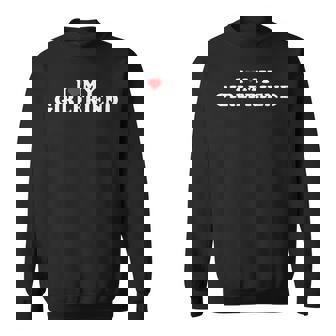 I Love My Beautiful Girlfriend I Heart My Beautiful Gf Sweatshirt | Mazezy