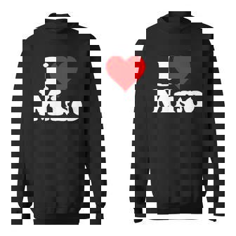 I Love Heart Miso 発酵大豆ペースト ミソスープ スウェットシャツ - Kawaiitshirt