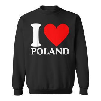 I Love Poland Ich Liebe Polen Sweatshirt - Geschenkecke