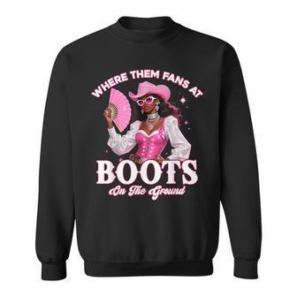 Where Them Fans At Boots On Da Ground Melanin Black Cowgirl Sweatshirt - Thegiftio UK