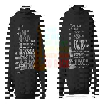I May Be Old クールバンド レトロギター フェンダー ロックンロール スウェットシャツ - Kawaiitshirt