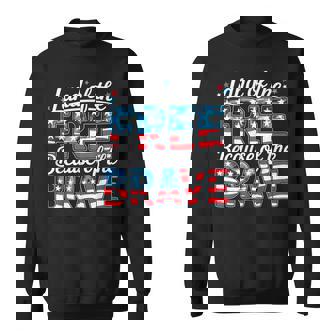 Memorial Day Land Of The Free Because Of Brave Us Flag Sweatshirt - Monsterry