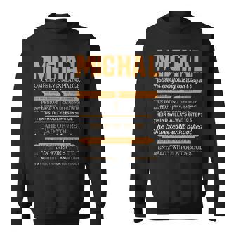 Michal Completely Unexplainable Notices Everything But Won’T Say It Name Sweatshirt | Seseable UK