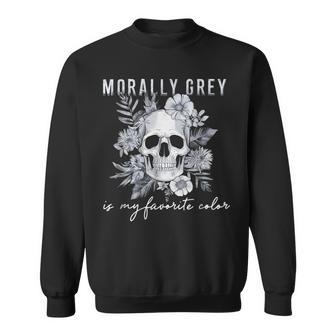 Morally Grey Is My Favorite Color Morally Grey Book Club Sweatshirt - Thegiftio UK