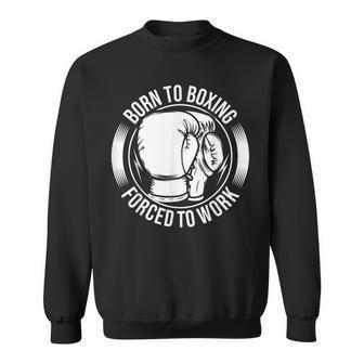 Nacido Para El Boxeo Obligado A Trabajar Camisa de entrenamiento - Regaloses
