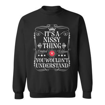 Nissy Name Its A Nissy Thing You Wouldn't Understanding スウェットシャツ - Kawaiitshirt