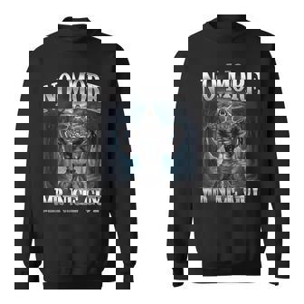 No More Mr Nice Guy Alpha Wolf Ironic Meme Brainrot Sweatshirt | Mazezy