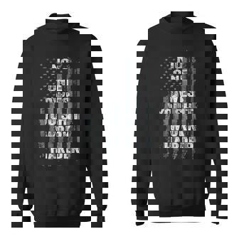 No One Owes You Shit Work Harder Distressed American Flag Sweatshirt - Monsterry