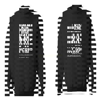 No Racism-No Hate Trump Racism Is Idiotic スウェットシャツ - Kawaiitshirt