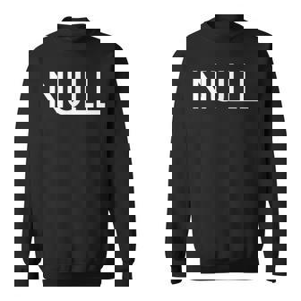 Null Computer サイエンスコード エラー ユーモア エンジニア スウェットシャツ - Kawaiitshirt