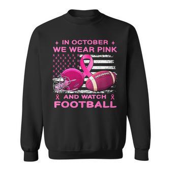 In October We Wear Pink Breast Cancer Flag Football Boys Sweatshirt - Thegiftio UK