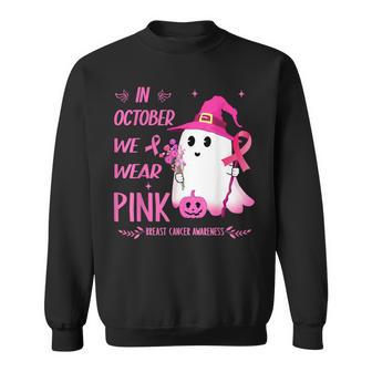 In October We Wear Pink Breast Cancer Ghost Pumpkin Witch Sweatshirt - Thegiftio UK