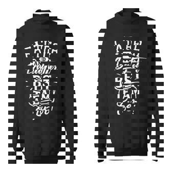 Padre E Hija Mejor Equipo Nunca Papá Padre Día Papa Camisa de entrenamiento - Regaloses