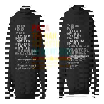 Papa The Man The Myth The Bad Influence Fathers Day Papa Sweatshirt | Mazezy