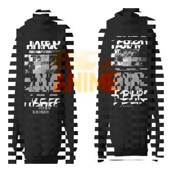 I Paused My Anime Manga Cute Weeb Kawaii Otaku アニメ グッズ スウェットシャツ - Kawaiitshirt