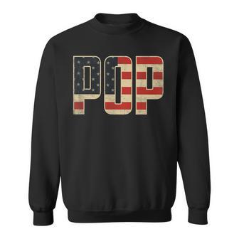 Pop Bold Patriotic American Flag Father’S Day Pop Sweatshirt - Thegiftio UK