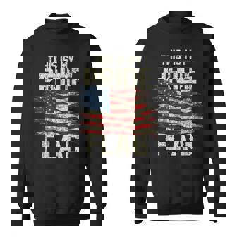 This Is My Pride Flag Usa American 4Th Of July Patriotic Sweatshirt | Mazezy