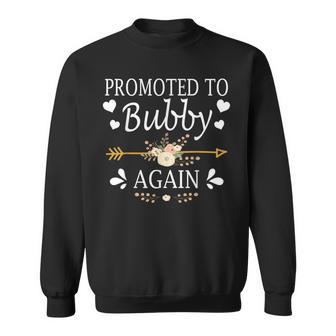 Promoted To Bubby Again Sweatshirt - Thegiftio UK