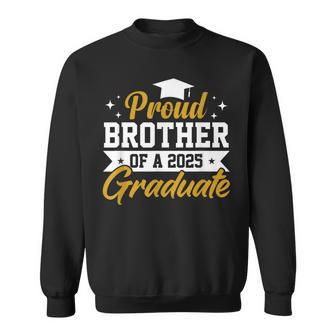 Proud Brother Of A 2025 Graduate Apparel Sweatshirt - Thegiftio UK