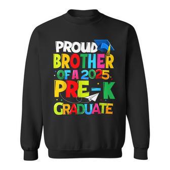 Proud Brother Of A Class Of 2025 Pre-K Graduate Graduation Sweatshirt - Thegiftio UK