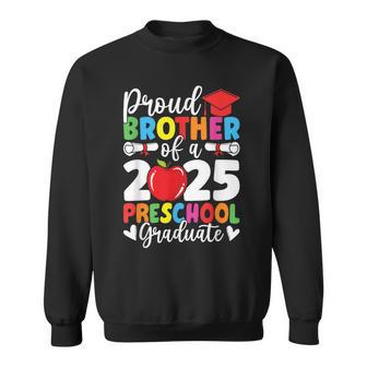 Proud Brother Class Of 2025 Preschool Graduate Graduation Sweatshirt - Thegiftio UK