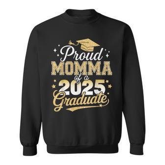Proud Momma Of A Class Of 2025 Graduate Senior Graduation Sweatshirt - Thegiftio UK