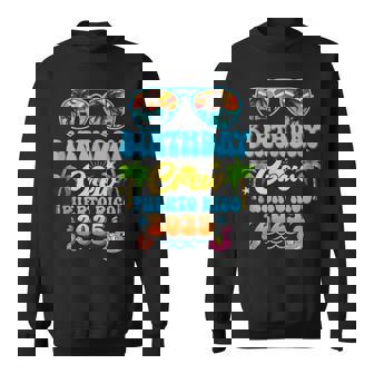 Puerto Rico Birthday Crew Vacation Cruise 2025 Summer Trip Sweatshirt - Thegiftio