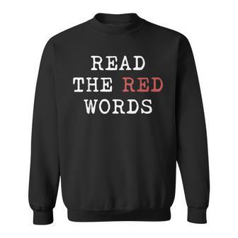 Read The Red Words Sweatshirt - Thegiftio UK