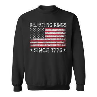 Rejecting Kings Since 1776 American 8647 4Th Of July 86 47 Sweatshirt - Thegiftio UK