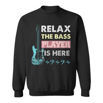 Relájate El Bajista Está Aquí Cuerdas De Instrumentos Bajista Camisa de entrenamiento - Regaloses