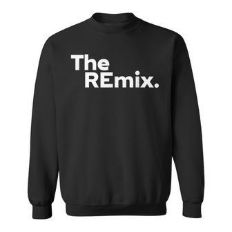 The Remix Sweatshirt - Thegiftio UK