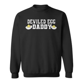 Retro Deviled Egg Daddy Thanksgiving Fathers Day Sweatshirt - Thegiftio UK
