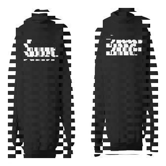 That Says Bummer A That Says Bummer Sweatshirt | Mazezy