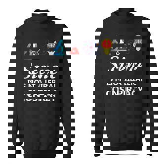 Science Is Not A Liberal Conspiracy リベラルシャツ スウェットシャツ - Kawaiitshirt