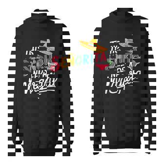 Senorita Margarita Lover Cinco De Mayo Fiesta ギフト スウェットシャツ - Kawaiitshirt