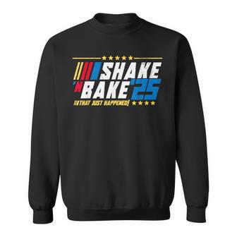 Shake And Bake 25 That Just Happened Sweatshirt - Thegiftio UK
