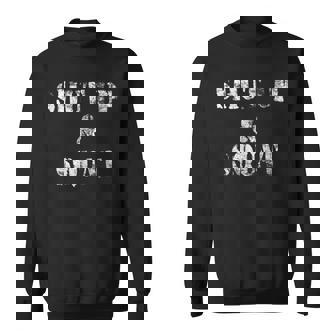 Shut Up Andquat Gym スウェットシャツ - Kawaiitshirt