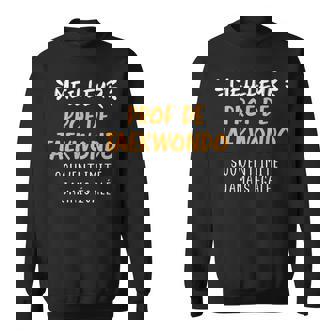 Souvent Imité Jamais Égalé Meilleur Prof De Taekwondo Sweater e - Cadeauxyz