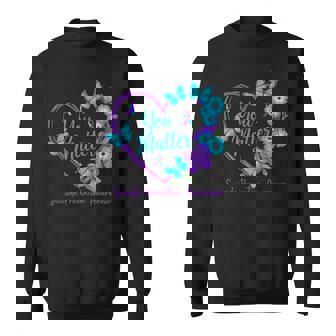 Suicide Prevention Awareness Teal Purple Ribbons You Matters Sweatshirt | Mazezy