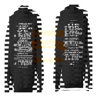 Super Lensois Je Ferme Pas Ma Gueule Humour Lens Sweater e - Cadeauxyz