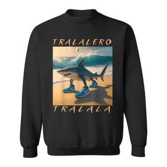 Tralalero Tralala Italian Brainrot Meme Sweatshirt - Thegiftio UK