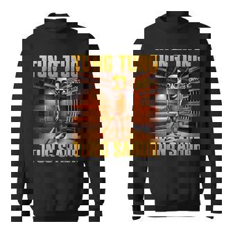 Tung Tung Tungahur Meme Brainrot スウェットシャツ - Kawaiitshirt