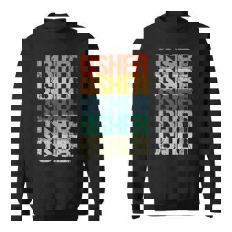 Usher Retro Usher Job Ticket Taker aying Cool Usher Sweatshirt - Seseable