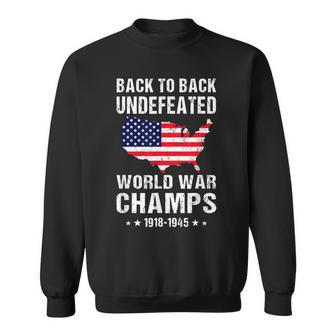 Vintage Back-To-Back Undefeated World War Champs 4Th Of July Sweatshirt - Thegiftio UK