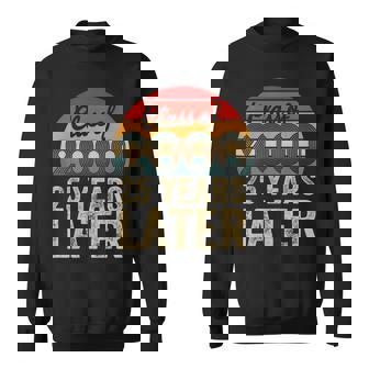 Vintage Class Of 2000 25 Years Later Reunion 25Th Graduation Sweatshirt | Seseable CA