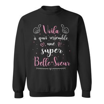 Voila À Quoi Ressembleuper Belle-Soeur Meilleure Du Monde Sweater e - Cadeauxyz